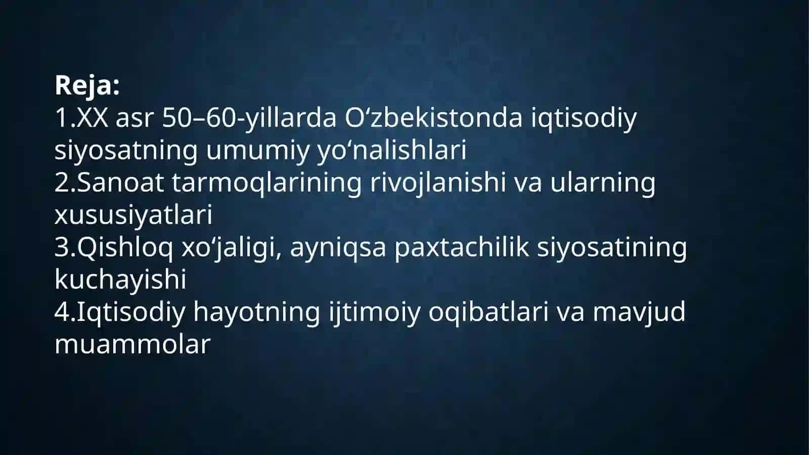 XX asr 50-60-yillarda O'zbekistonda iqtisodiy hayot 2