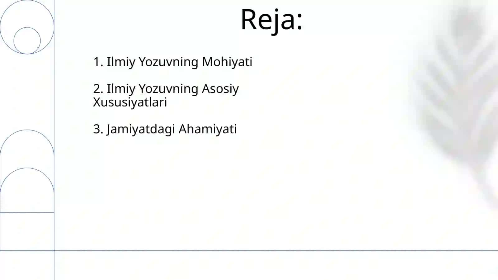 Akademik yozuv mohiyati va uning jamiyat hayotidagi ahamiyati 2