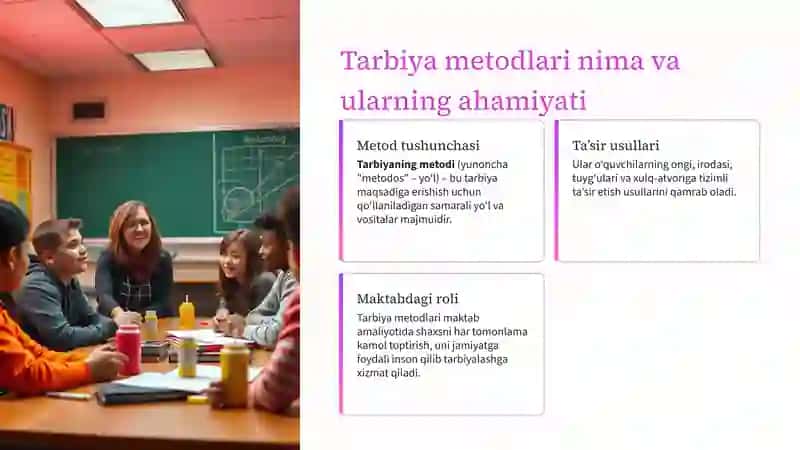 Tarbiyaning umumiy metodlari va o'quvchilarning tarbiyasi 2