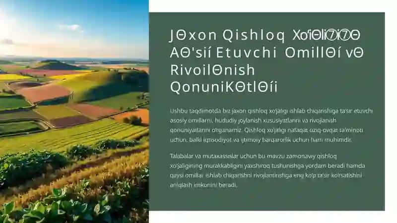 JAXON QISHLOQ XOʻJALIGIGA TA'SIR ETUVCHI O'MILLAR VA RIVOJLANISH QONUNIYATLARI 2