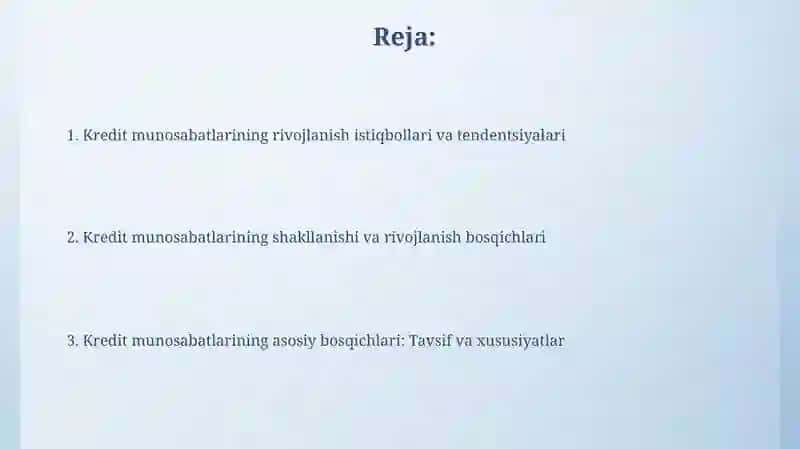 Kredit munosabatlari rivojlanishining asosiy bosqichlari 2
