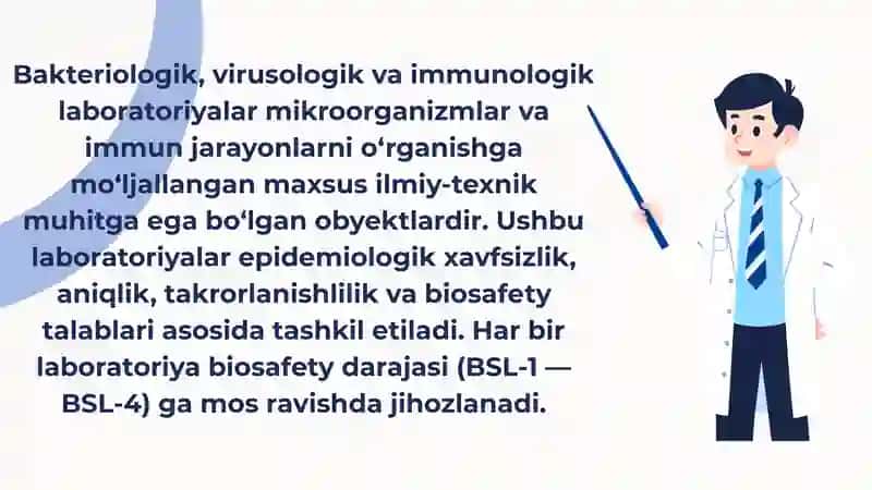 BAKTERIOLOGIK, VIRUSOLOGIK VA IMMUNOLOGIK LABARATORIYALAR VA ULARNING JIXOZLANISHI 2
