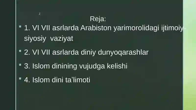 Islom dinining paydo bo’lishida ijtimoiy-siyosiy va madaniy sharoitlar 2