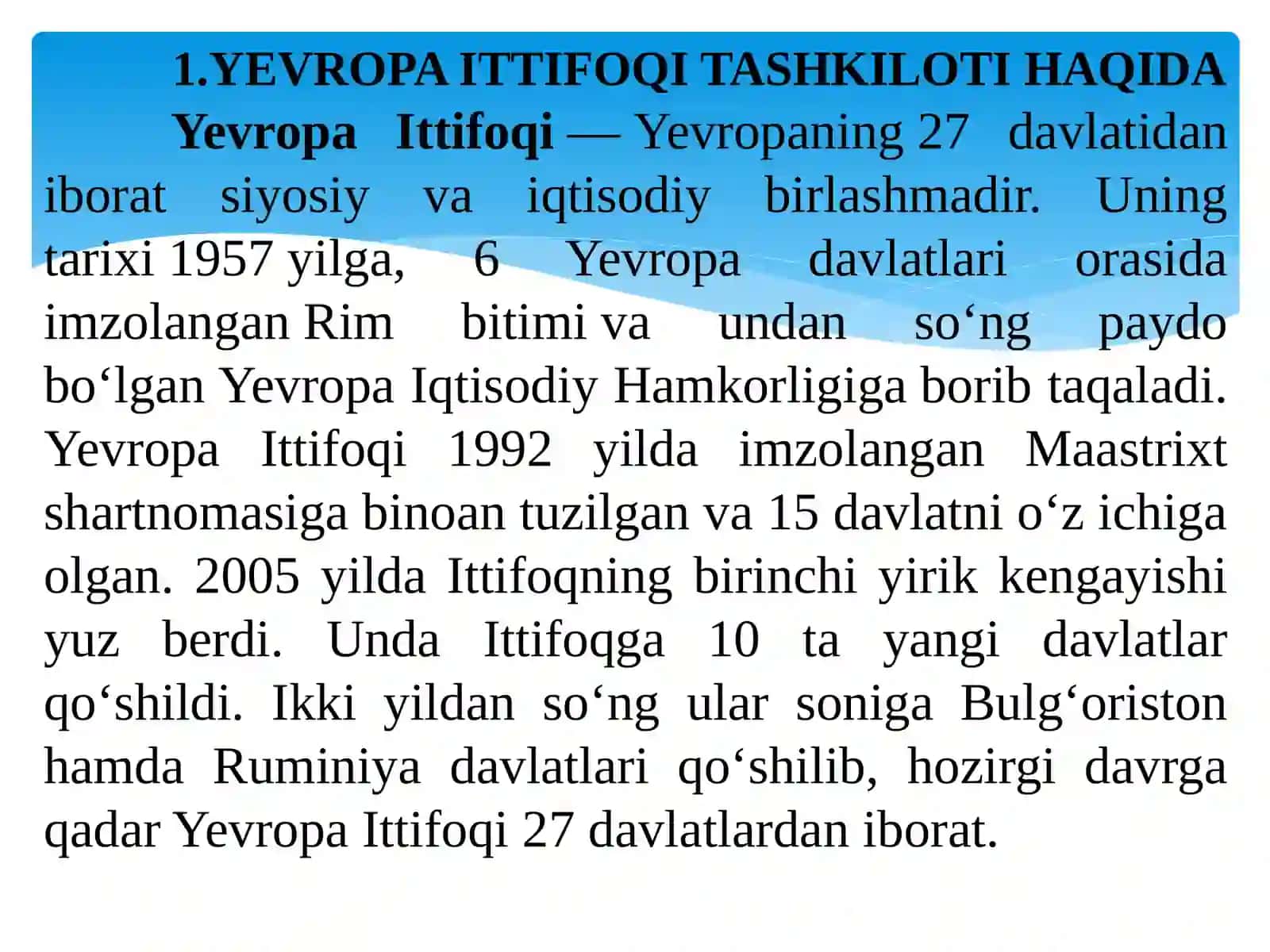 O‘zbekistonning Yevropa Ittifoqi mamlakatlari bilan istiqbolli hamkorliklari. O‘zbekistonning geosiyosiy va geoiqtisodiy o‘rni 2