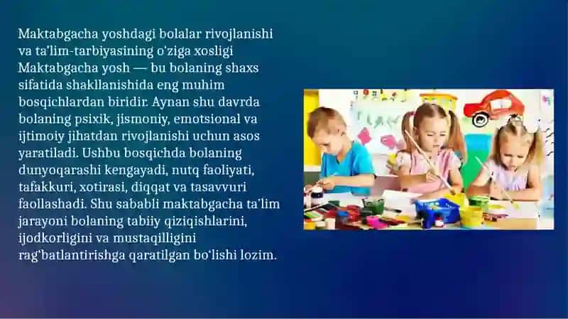 Maktabgacha yoshdagi bolalar rivojlanishi va ta’lim-tarbiyasining o‘ziga xosligi 2