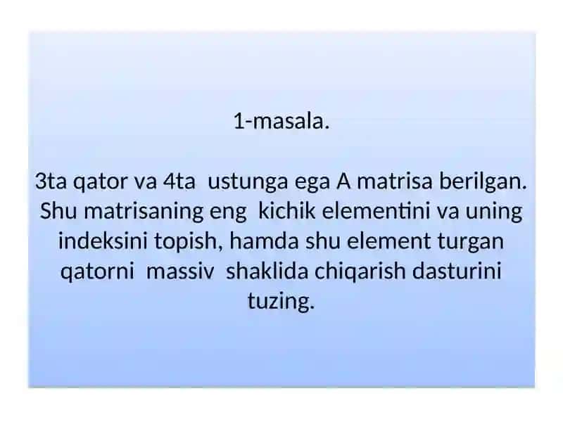 Matrisalar bilan ishlashga doir turli dasturlar 2