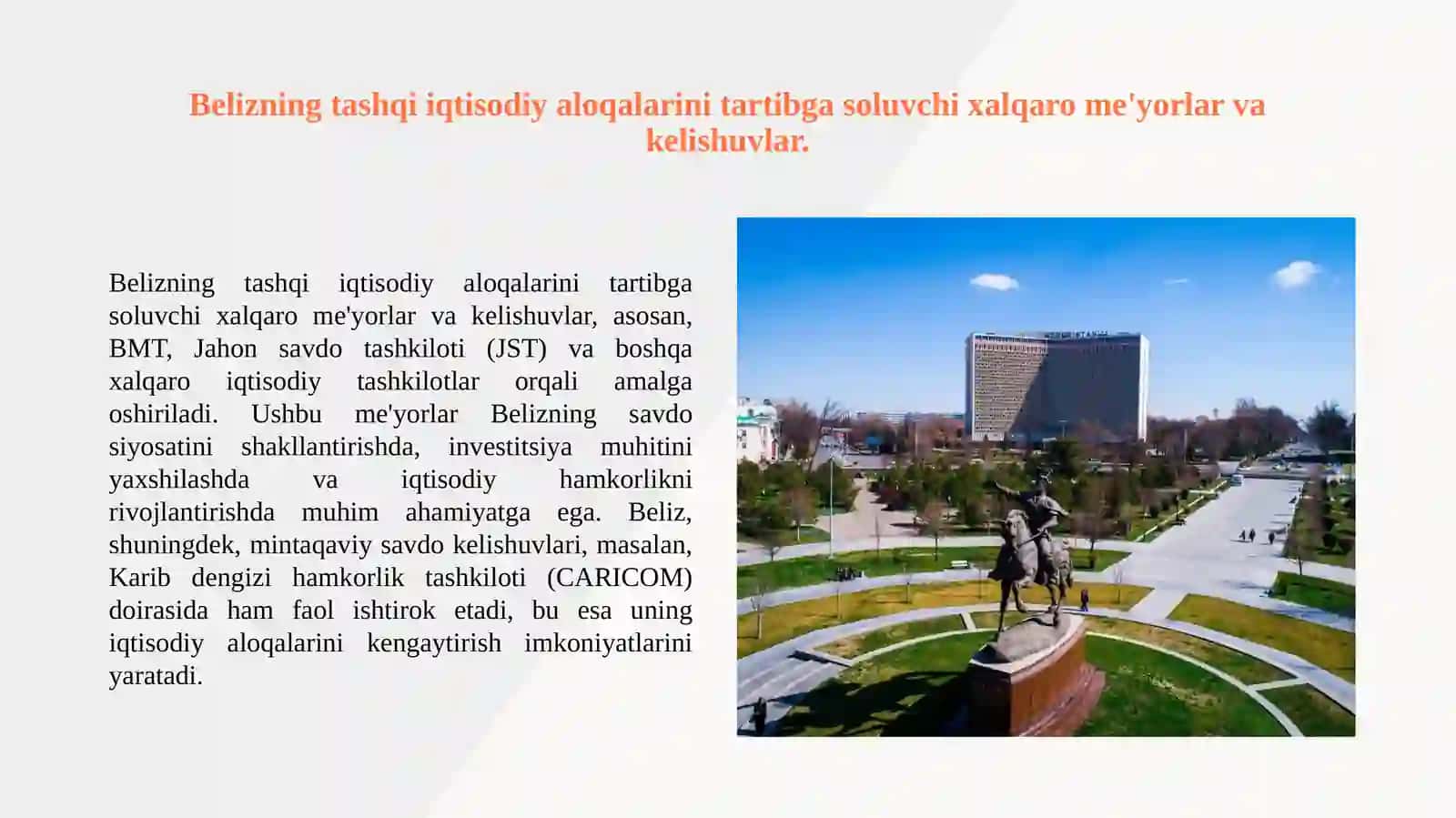Beliz davlatining tashqi iqtisodiy aloqalarni xalqaro tartibga solish hamda, ishlab chiqarish omillari xalqaro xarakat taxlili. (O'zbekiston bilan aloqalari haqida) 2