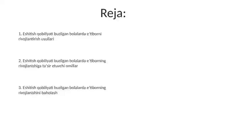 Eshitishda nuqsoni bo‘lgan bolalarning diqqatini rivijlanishi 2