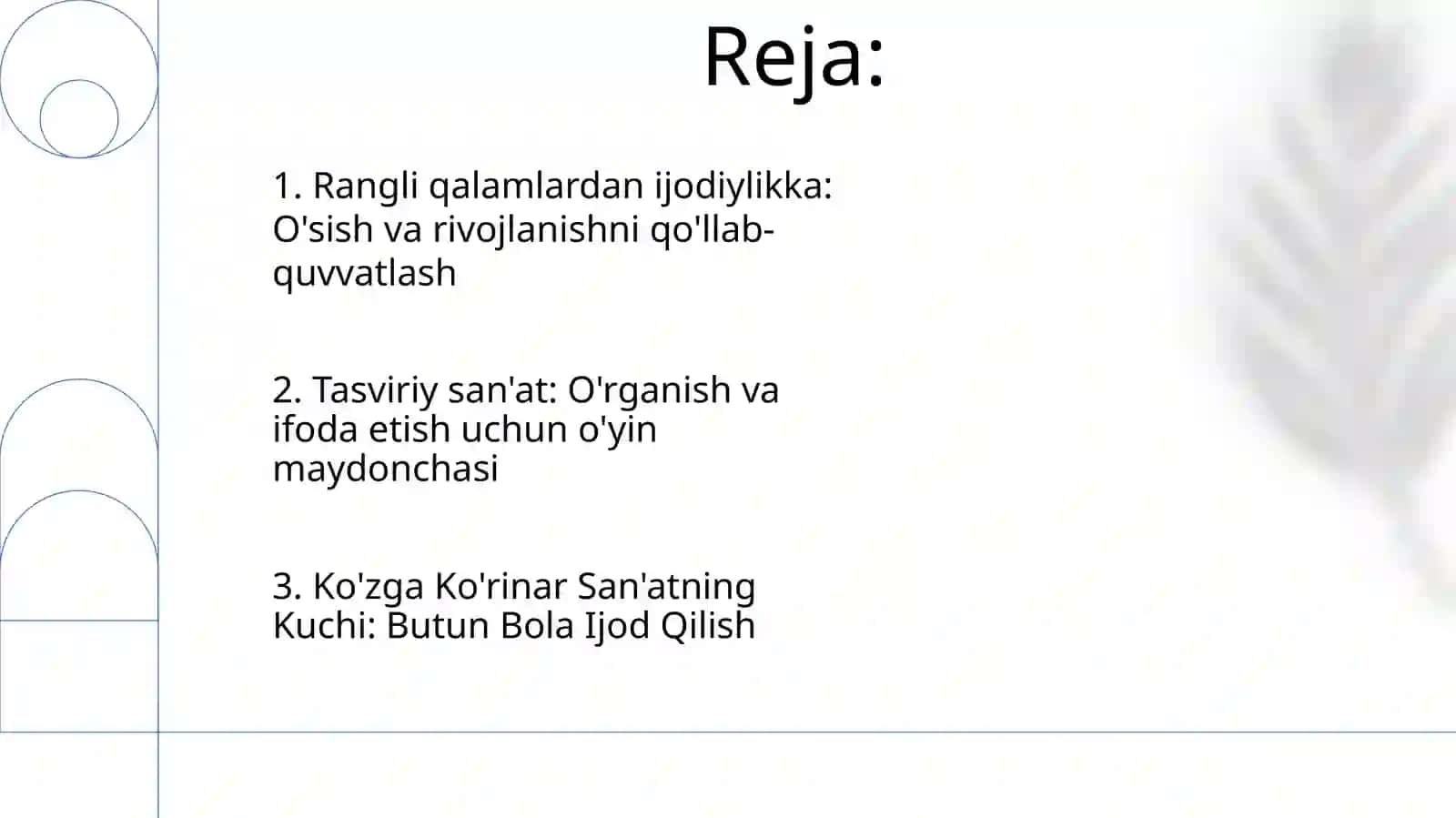 Rangli qalamlardan ijodiylikka: O'sish va rivojlanishni qo'llab-quvvatlash 2