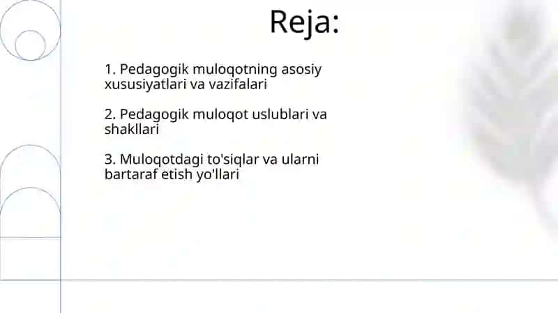 Pedagogik muloqotning o'zigaxosxususiyatlarivafunksiyalari 2