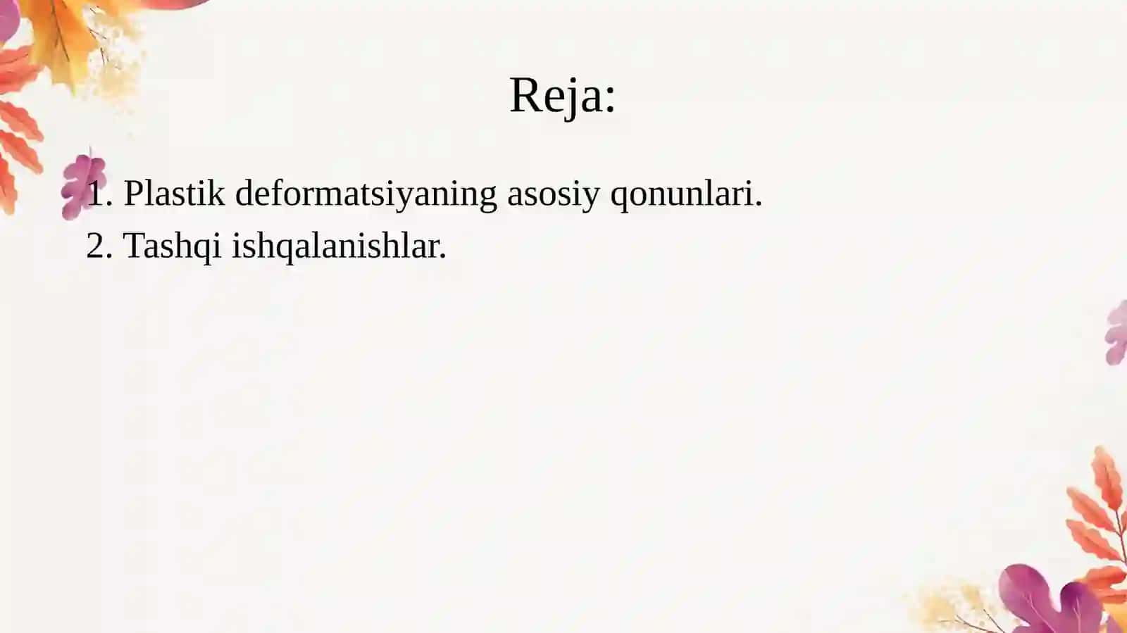 MA’RUZA №2. METALLARNI BOSIM OSTIDA ISHLASHNING FIZIK XOSSALARI 2