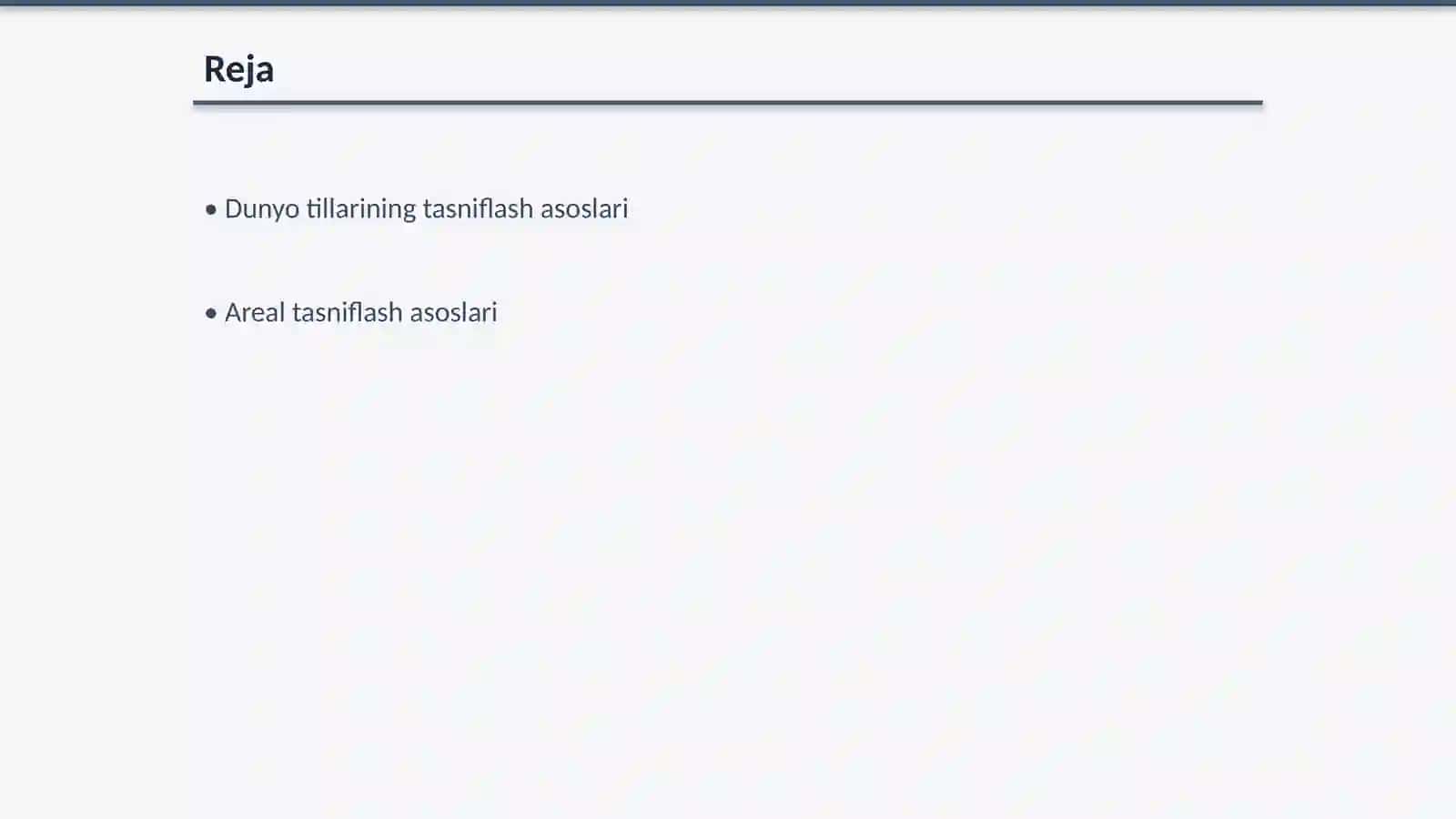 TILLARNI TASNIFLASH: AREAL, FUNKSIONAL VA TIPOLOGIK TASNIF 2