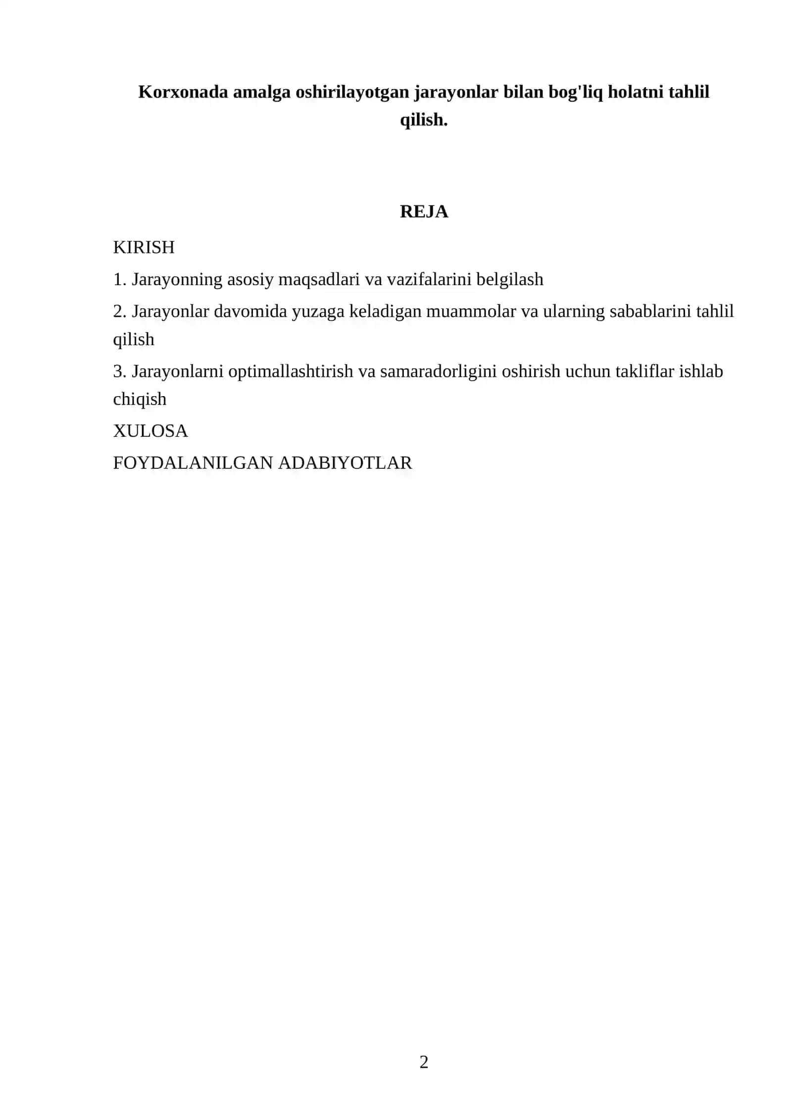 Korxonada amalga oshirilayotgan jarayonlar bilan bog'liq holatni tahlil qilish 2
