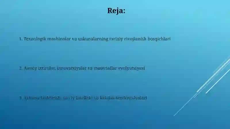 Texnologik mashinalar va jihozlarni rivojlanish bosqichlari 2