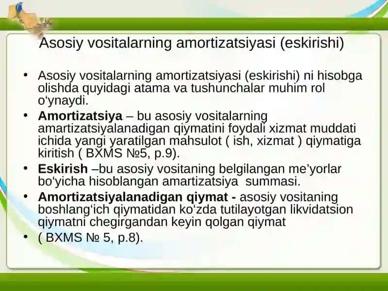Amortizatsiya - asosiy vositalarning eskirishi 2