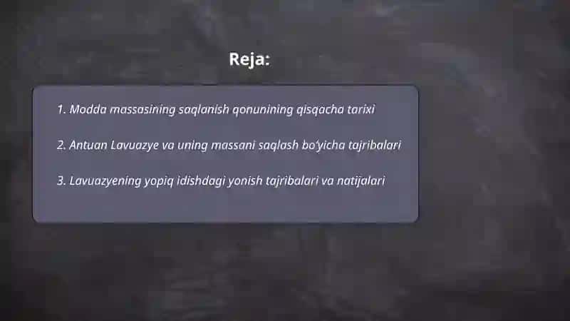 Modda massasining saqlanish qonuni va uning yaratilishida olimlarning tajribasi 2