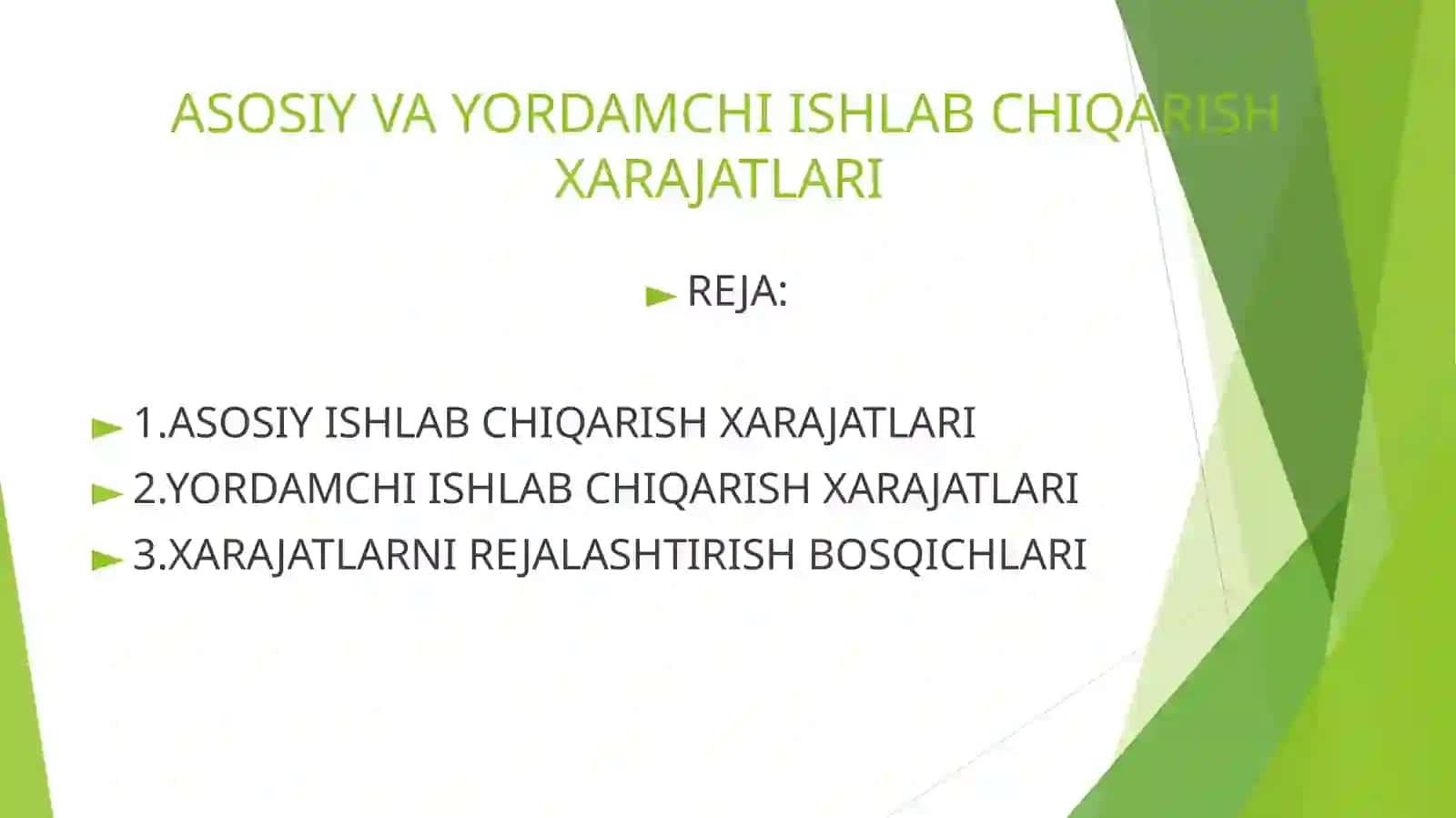 ASOSIY VA YORDAMCHI ISHLAB CHIQARISH XARAJATLARI 2