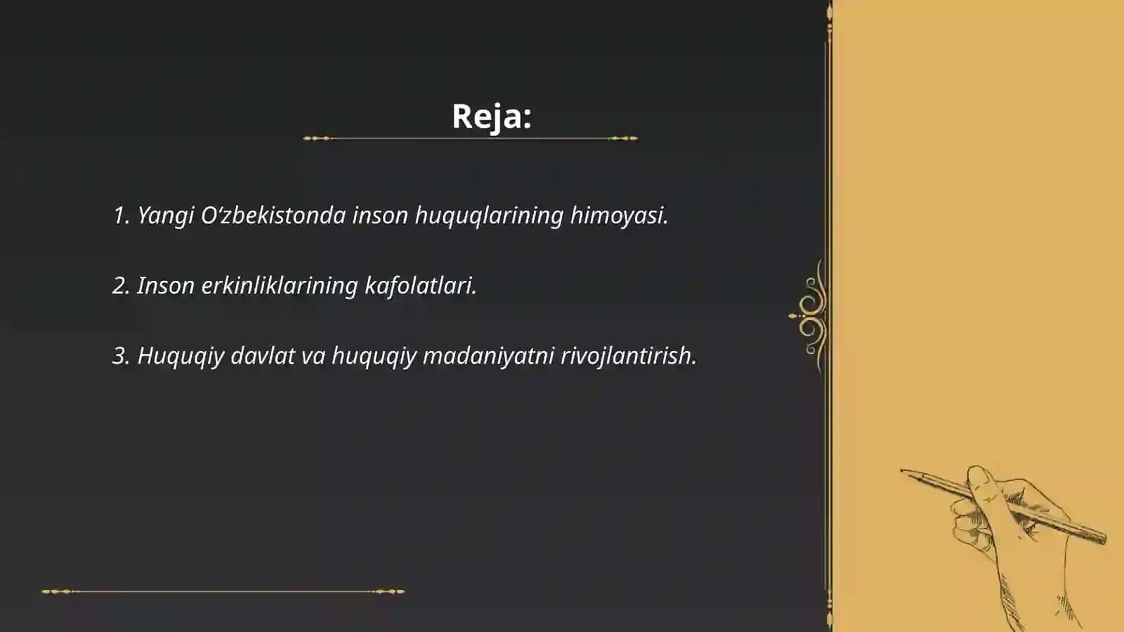 Yangi Oʻzbekiston inson haq huquqlari va erkinliklari kafolatining yaratilishi 2