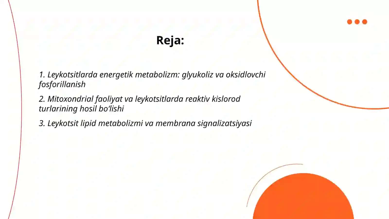 Leykotsitlar metabolizmi xususiyatlari 2