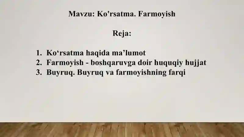 Ko‘rsatma.Farmoyish 2
