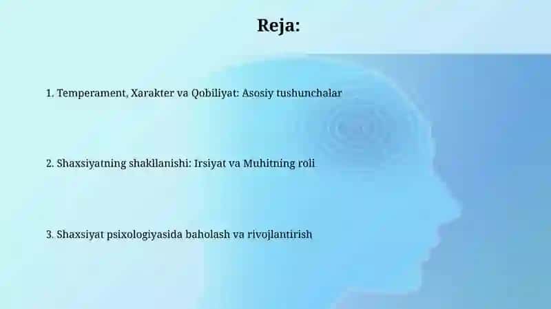 Shaxs psixologiyasi:temperament,xaraktervaqobiliyat 2