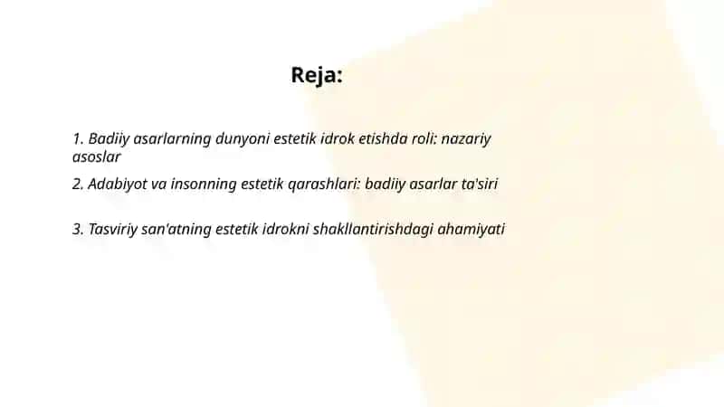 Badiiy asarlarining dunyoni estetik idrok etishda roli 2