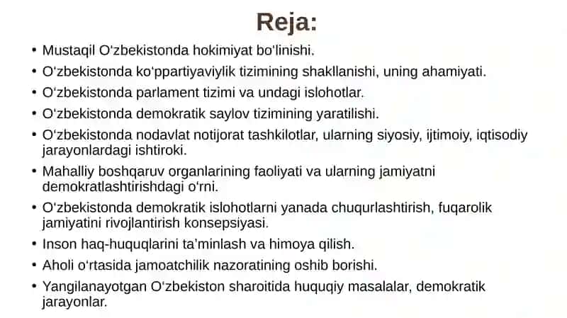 O‘zbekistonda demokratik, fuqarolik jamiyati asoslarining shakllanishi, amalga oshirilgan siyosiy islohotlar 2