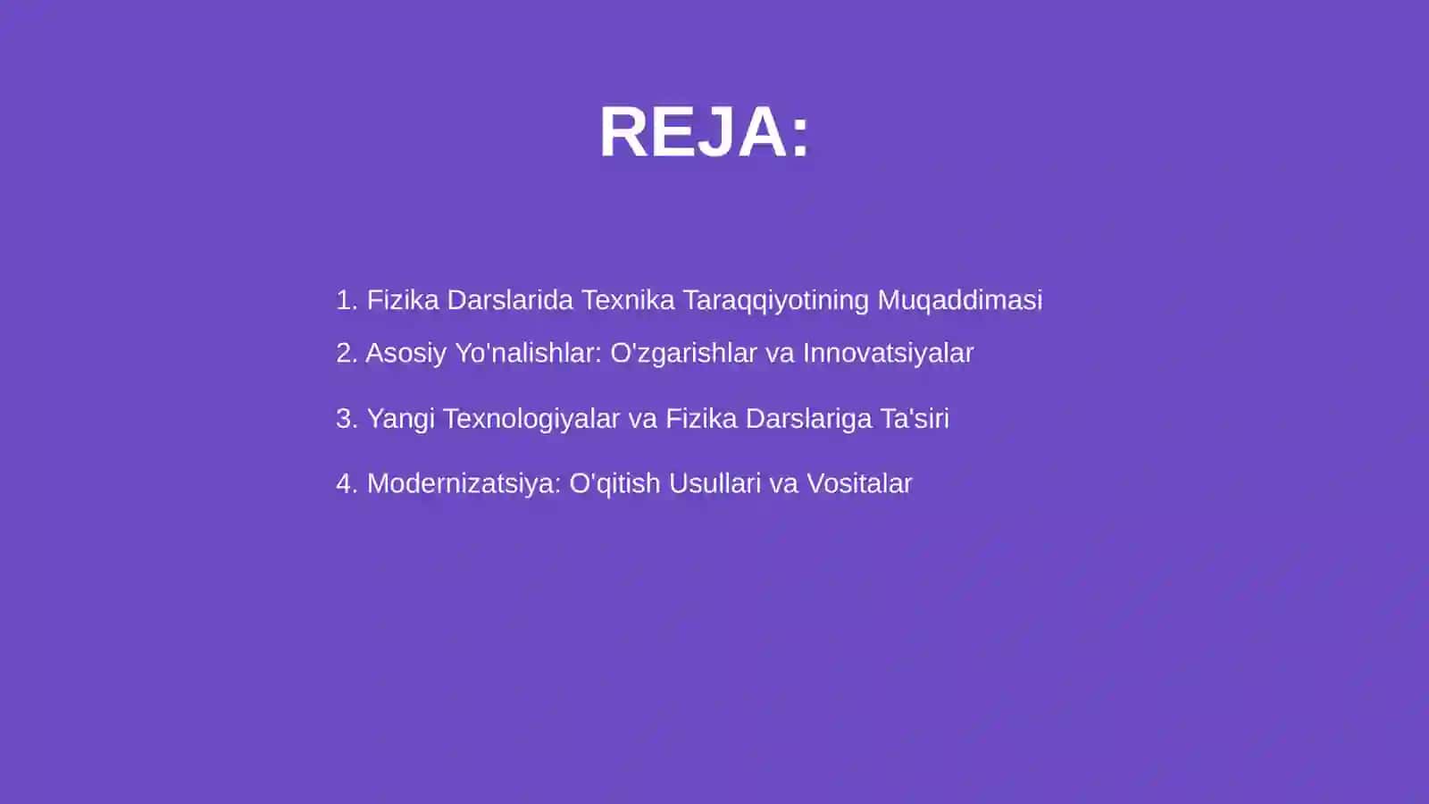 FIZIKA DARSLARIDA TEXNIKA TARAQQIYOTINING ASOSIY YO'NALISHLARINI O'RGANISH 2