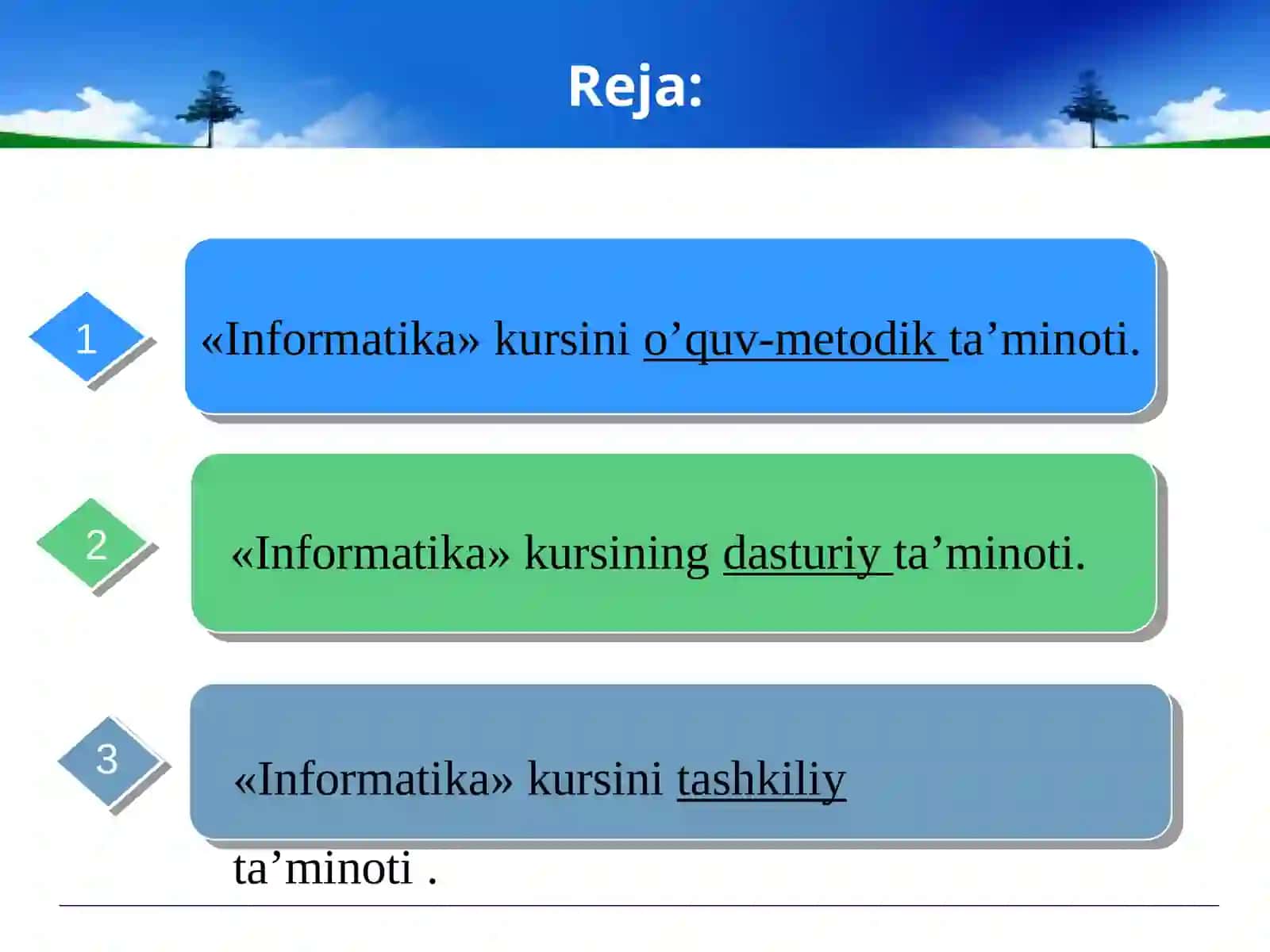 «Infоrmаtikа» kursinio’quv-mеtоdiktа’minоti 2