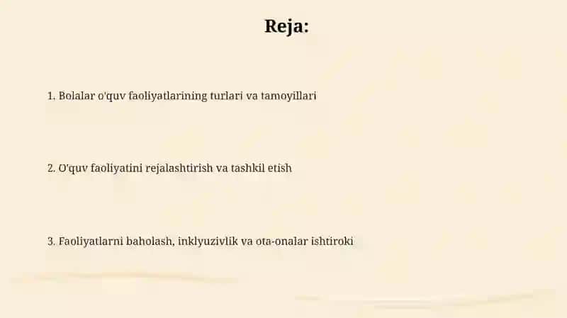 Bolalar o'quv faoliyati va ularni tashkil etish 2
