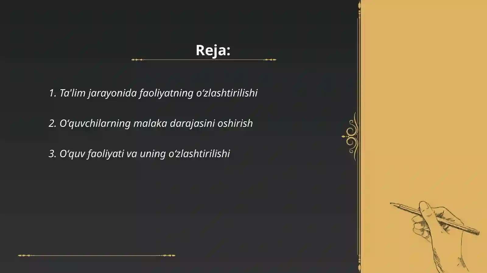 Faoliyatning òzlashtirilish va malakalarni egallash 2