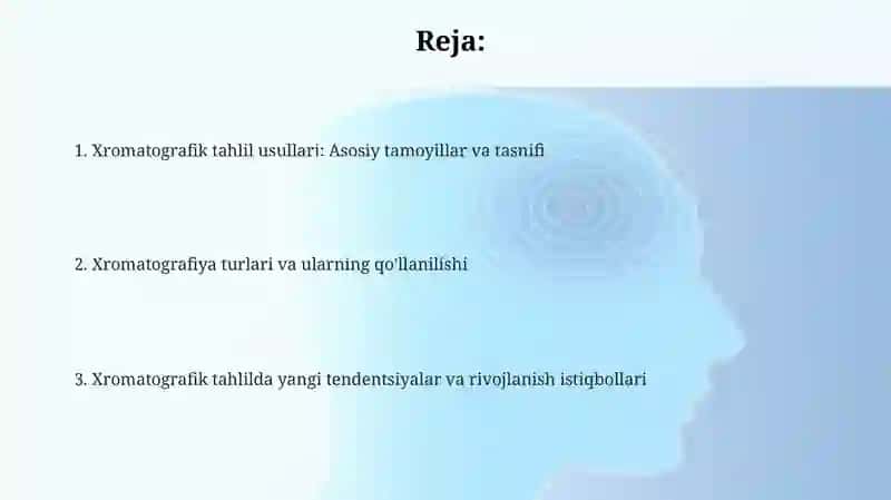 Xromatografik taxlil usullari, ularning klassifikatsiyasi 2