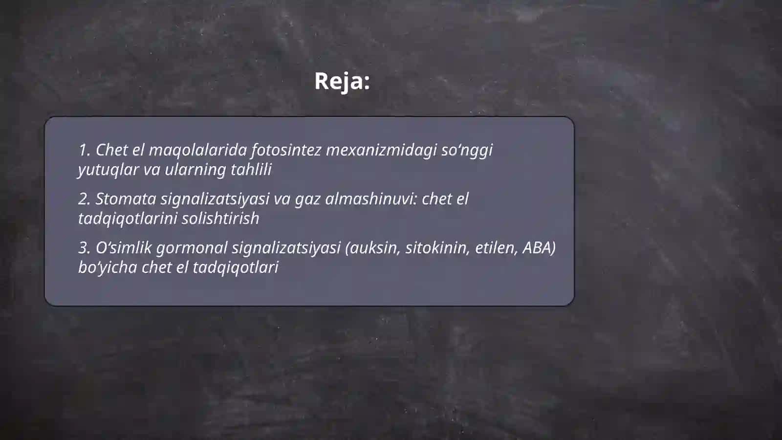 Oʻsimliklar fiziologiyasi yuzasidan chet el ilmiy tadqiqotlar 2