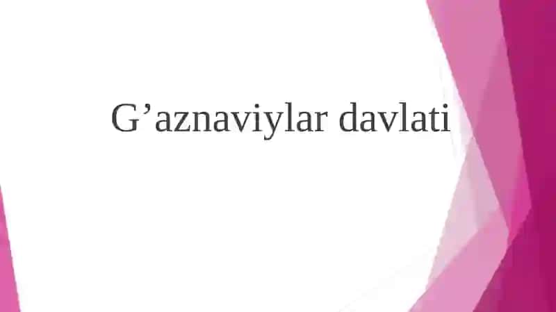 G‘aznaviylar va Saljuqiylar davlati 2