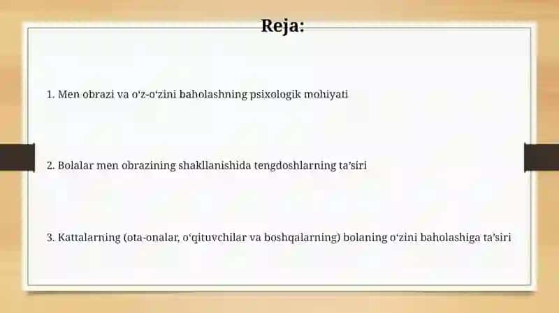 Men obrozi va o‘z-o‘zini baholashda bolalarga tengdoshlari va katta yoshdagilarning ta‘siri 2