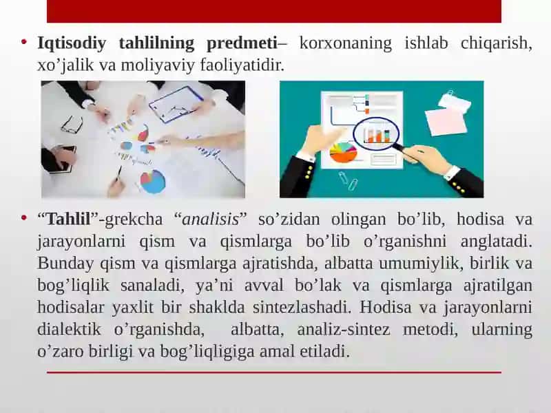 Iqtisodiy tahlilning mazmuni, vazifalari, metodlari va undagi an'anaviy usullar 2