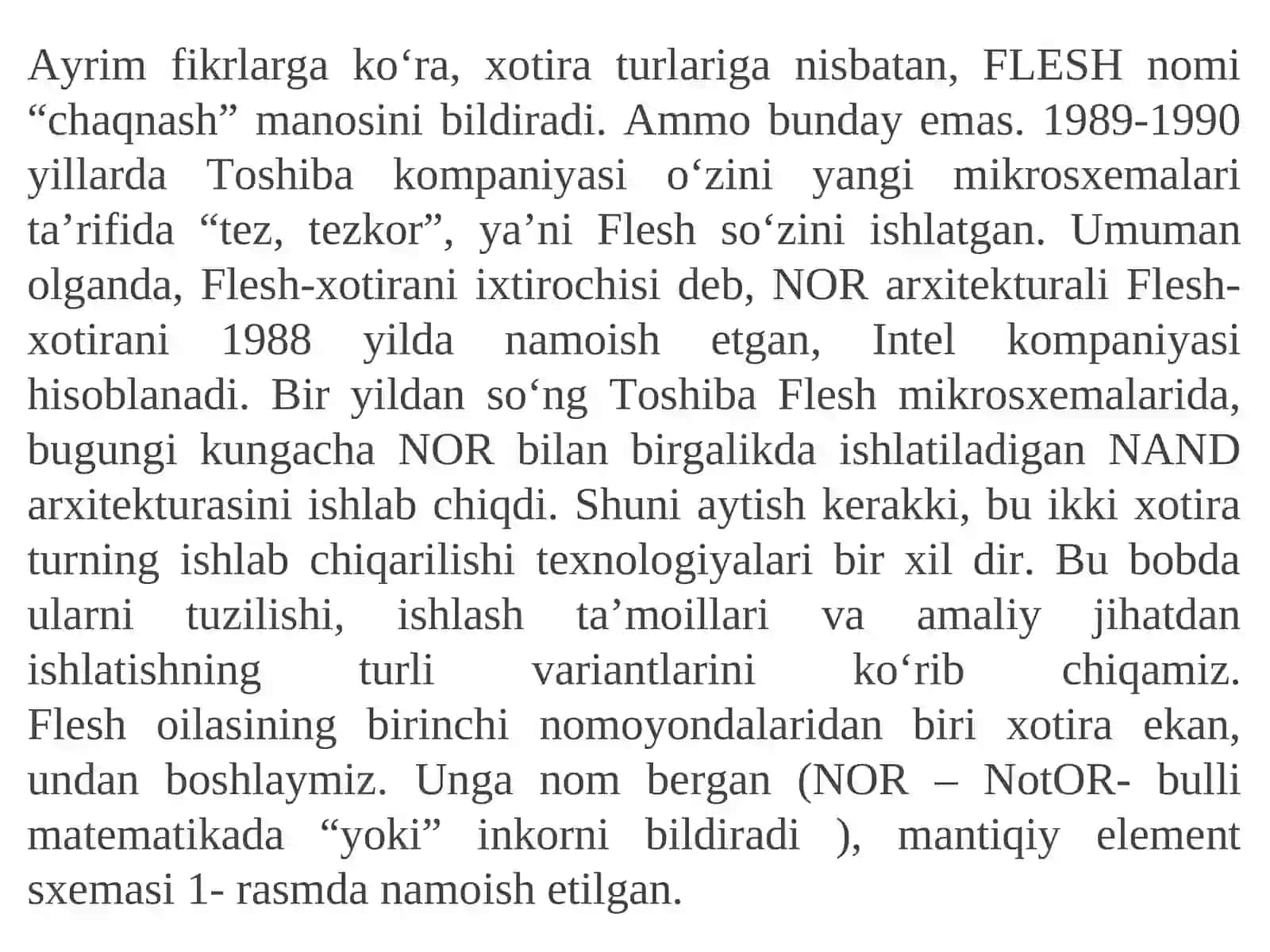 Flesh xotira. Tuzilishi va ishlash tamoyili. Bitta va ikkita tranzistorli xotira yacheykasi. NOR va NAND arxitekturali flesh xotira tuzilishi. Flesh xotira turlari 2