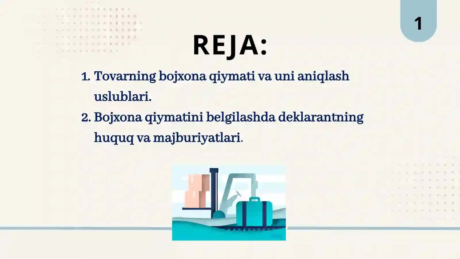 Tovarlarning bojxona qiymati va uni aniqlash usullari 2