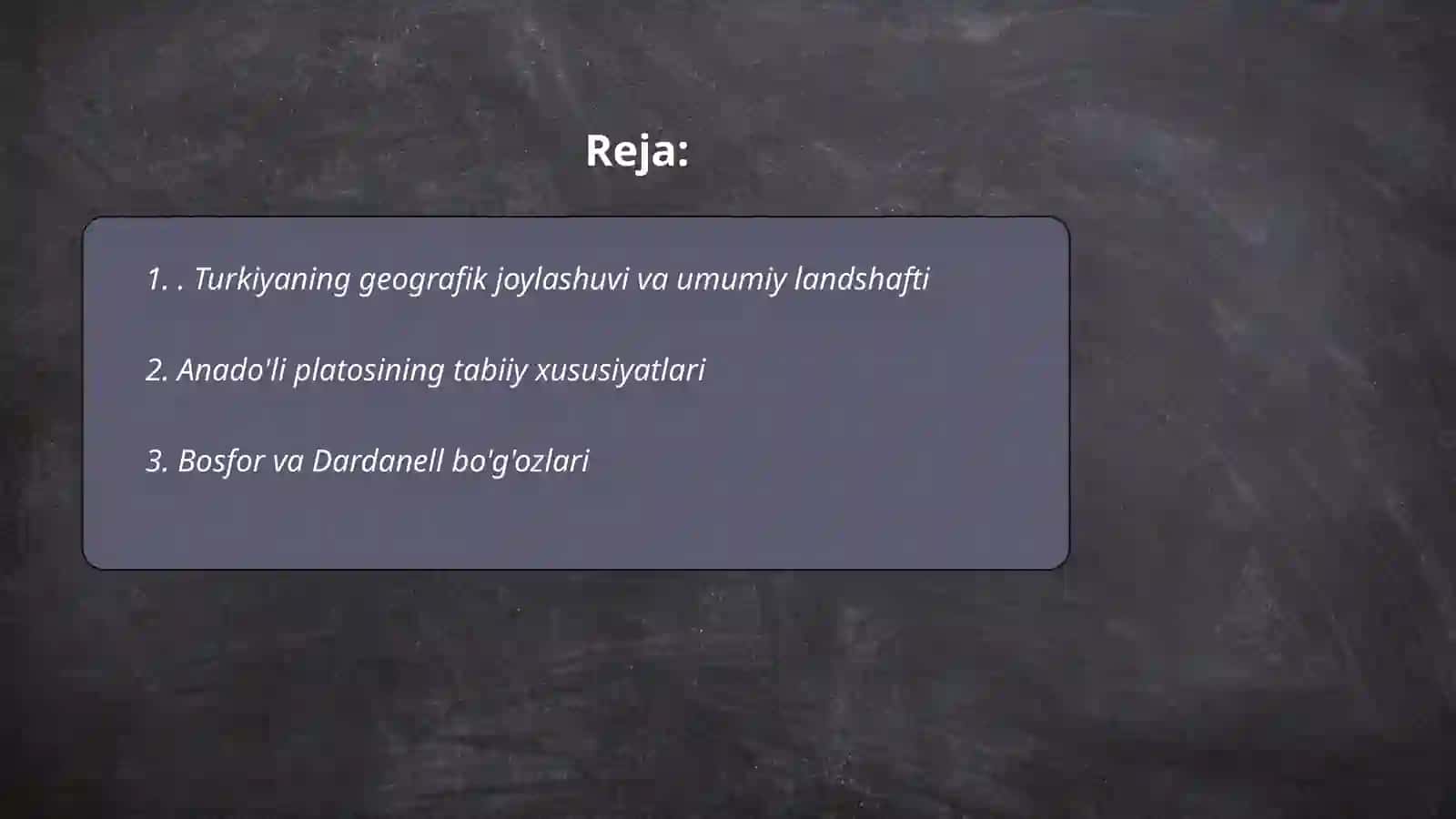 Turkiya landshafti 1 oylik reja asosida 2
