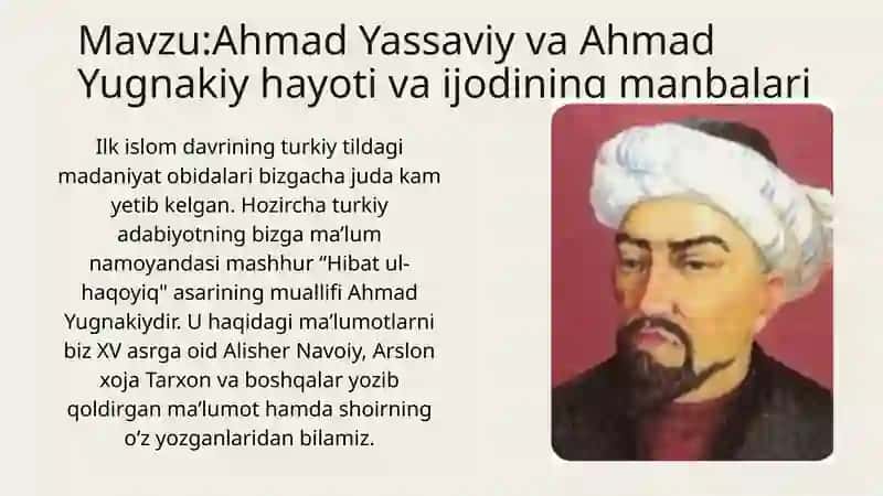 Ahmad Yassaviy va Ahmad Yugnakiy hayoti va ijodining manbalari 2