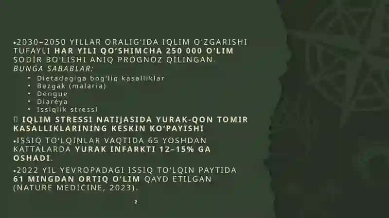 Kasalliklarni global tashvishi.Iqlim o’zgarishlarining tibbiy oqibatlari 2