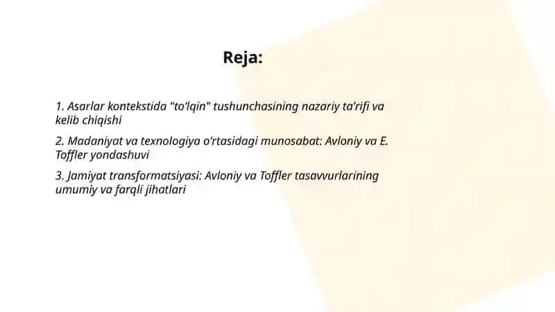 Avloniyning "Madaniyat toʻlqinlari" maqolasi va E.Tofflerning "Uchinchi toʻlqin" asarini taqqoslab muhokama qilish 2