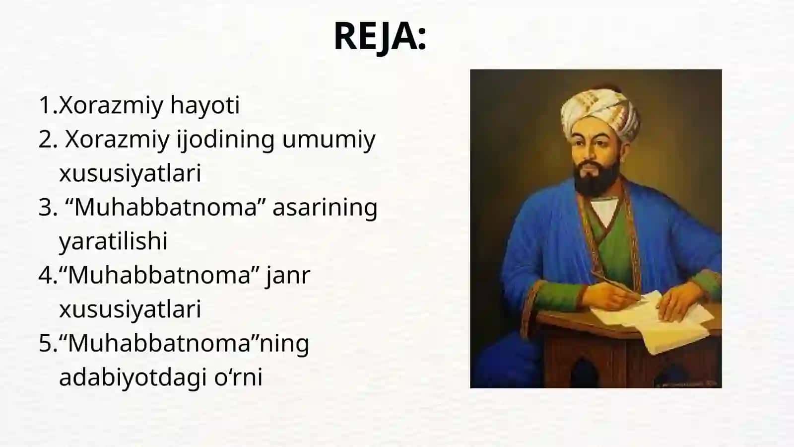 XORAZMIY HAYOTI VA IJODI,,MUHABBATNOMA" JANRINING YETUK NAMUNASI SIFATIDA 2