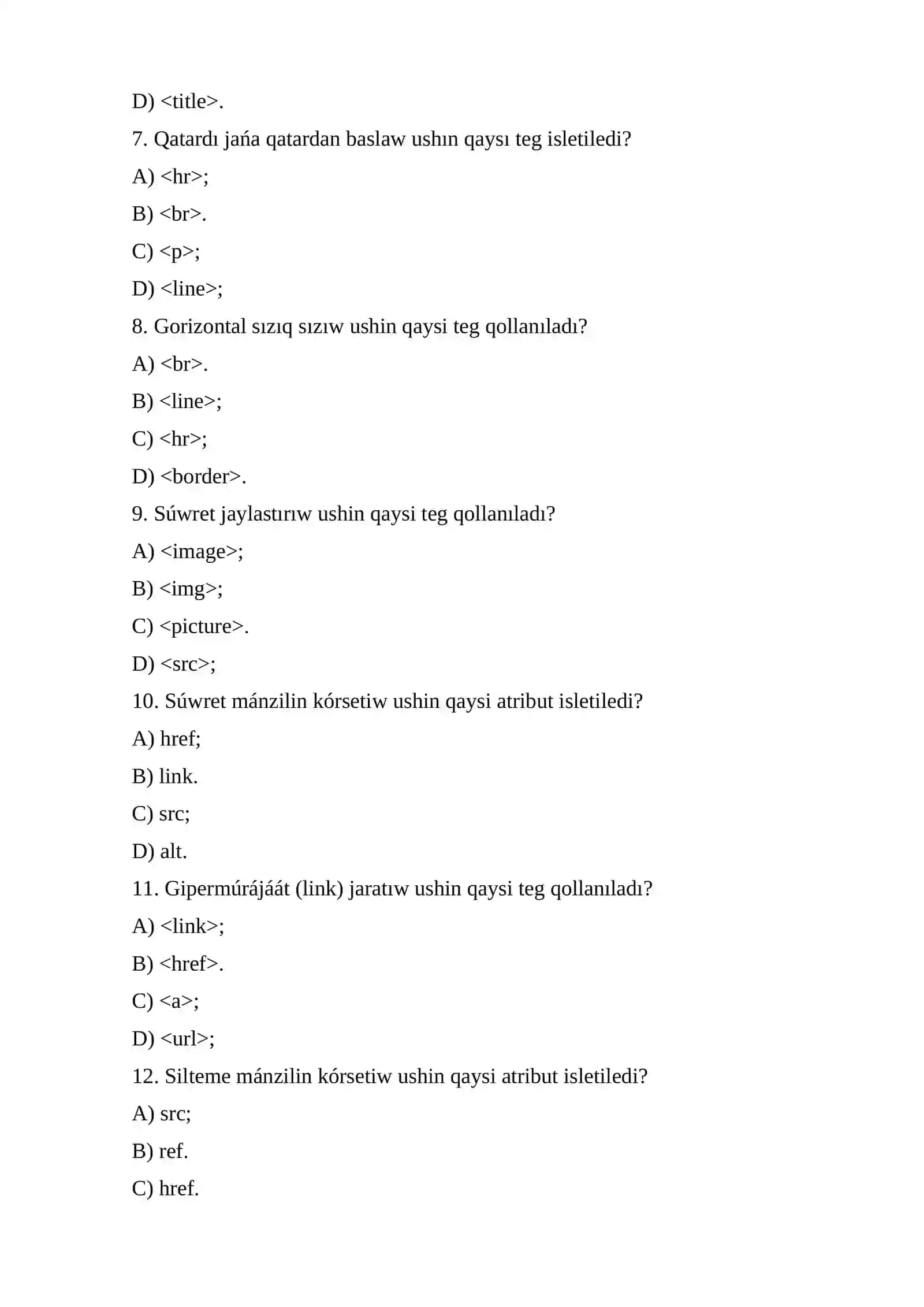Test sorawları (HTMLde islew) 2
