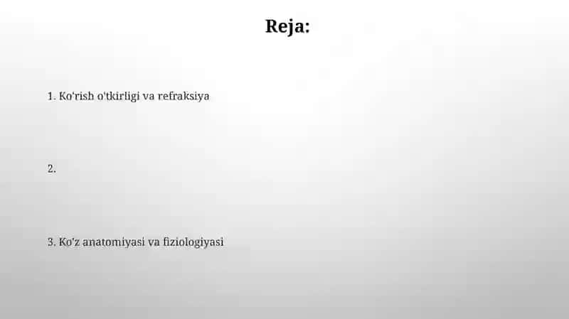 KO‘RISH A‘ZOSINING FOZIOLOGIYASI VA GIGIYENASI 2