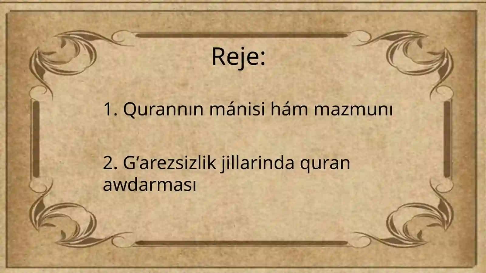 Gʻarezsizlik jillarinda qurannıń ózbek tiline awdarma etiliwi hám túsindiriliwi 2