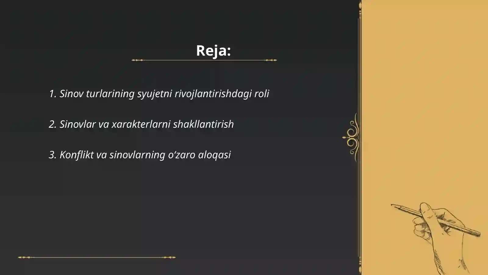 Sinov turlaring asar syujetidagi o‘rni 2