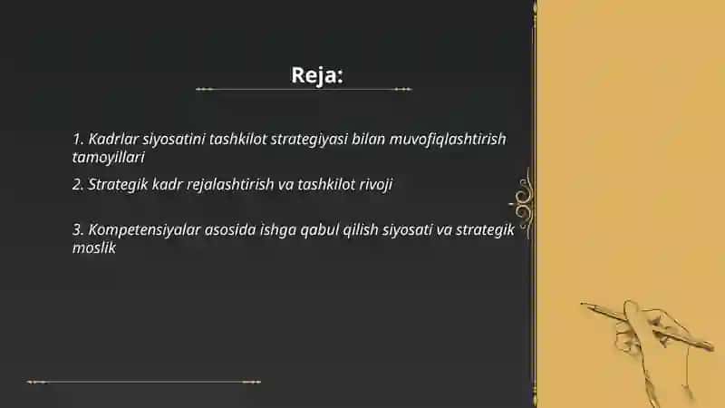 Kadrlar siyosati tashkilotni rivojlantirish strategiyasi bilan bog'liqligi 2