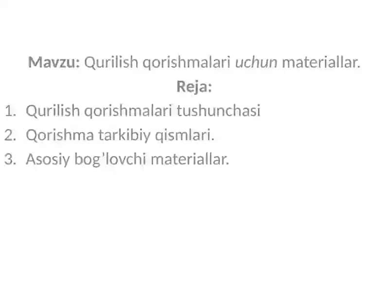 Qurilish qorishmalari uchun materiallar. 2