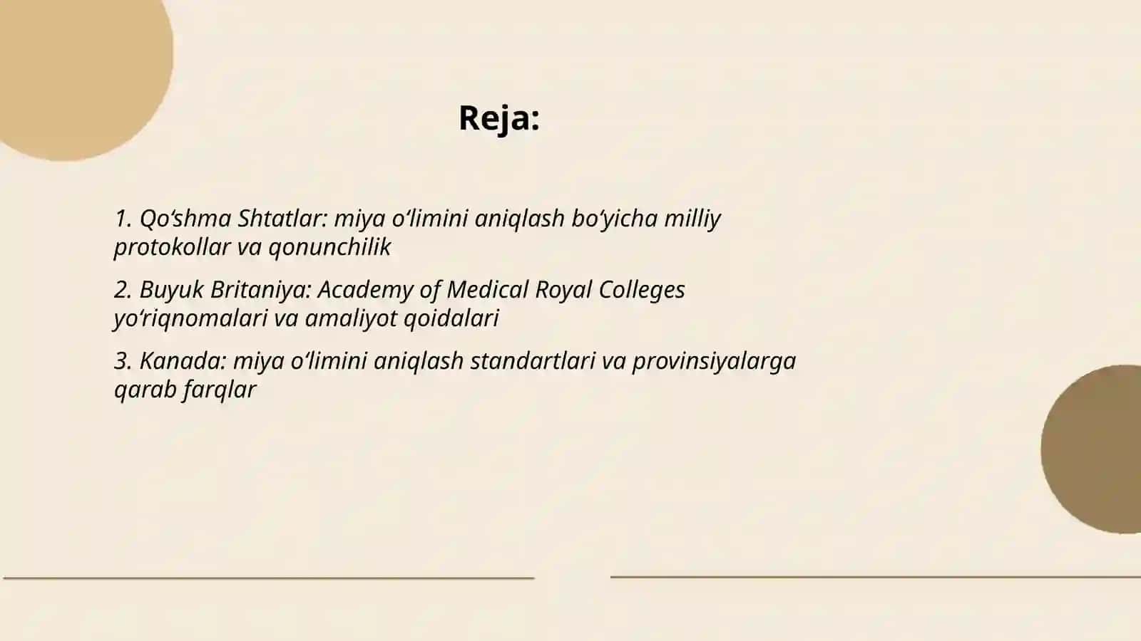 Miya o‘limini' aniqlashga doir qoidalar, yo‘riqnomalar, nizomlar 2